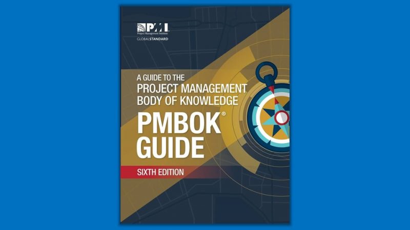 PMBOK - Project Management Body of Knowledge