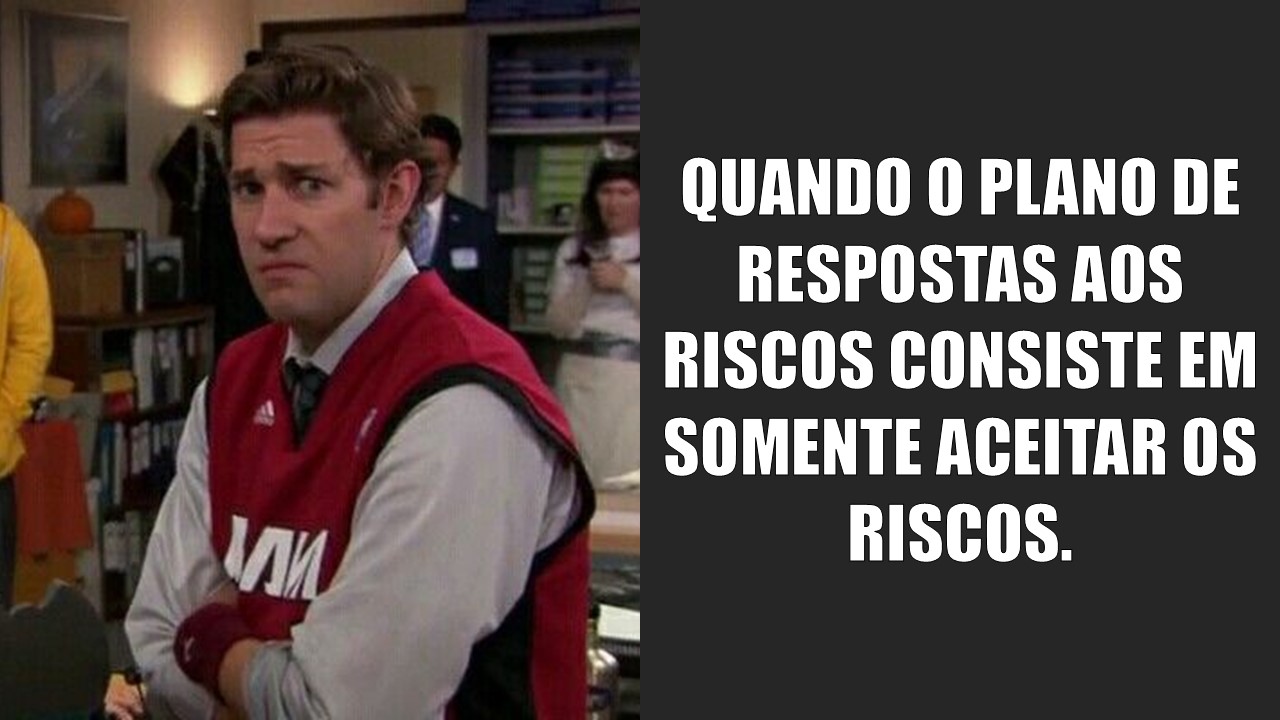 Meme com personagem da série The Office sobre aceitar riscos.