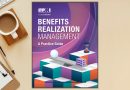 O Guia do PMI para a Realização de Benefícios que Transforma a Sua Carreira